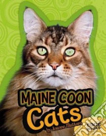 Maine Coon Cats libro in lingua di Mattern Joanne