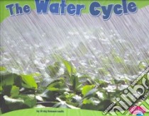 The Water Cycle libro in lingua di Hammersmith Craig