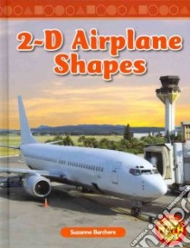 2-D Airplane Shapes libro in lingua di Barchers Suzanne