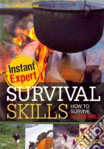 Survival Skills libro in lingua di Ellar Simon