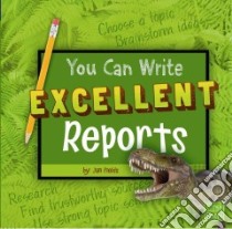 You Can Write Excellent Reports libro in lingua di Fields Jan, Flaherty Terry Ph.D. (CON)