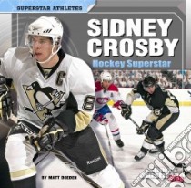 Sidney Crosby libro in lingua di Doeden Matt