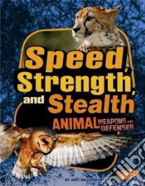 Speed, Strength, and Stealth libro in lingua di Rake Jody Sullivan