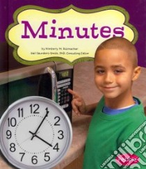 Minutes libro in lingua di Hutmacher Kimberly M., Saunders-Smith Gail (EDT)