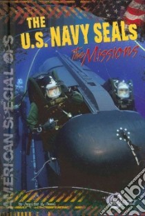 The U.S. Navy Seals libro in lingua di Besel Jennifer M.