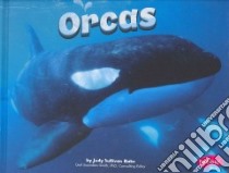 Orcas libro in lingua di Rake Jody Sullivan