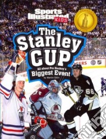 The Stanley Cup libro in lingua di Gitlin Martin