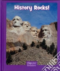History Rocks! libro in lingua di Lindeen Mary