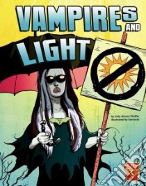 Vampires and Light libro in lingua di Shaffer Jody Jensen, Gervasio (ILT)