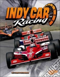 Indy Car Racing libro in lingua di Polydoros Lori