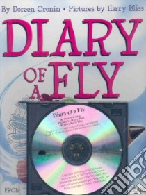 Diary of a Fly libro in lingua di Cronin Doreen, Bliss Harry (ILT)