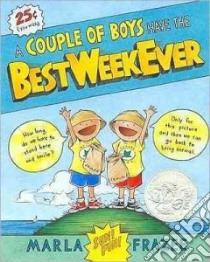 A Couple of Boys Have the Best Week Ever libro in lingua di Frazee Marla