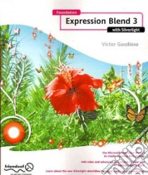 Foundation Expression Blend 3 With Silverlight libro in lingua di Gaudioso Victor