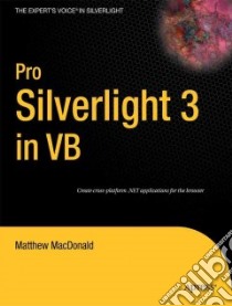 Pro Silverlight 3 in VB libro in lingua di MacDonald Matthew