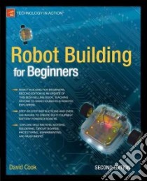 Robot Building for Beginners libro in lingua di Cook David