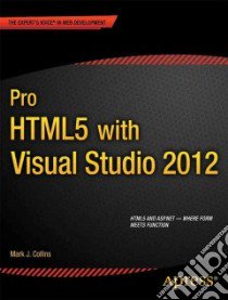 Pro Html5 With Visual Studio 2012 libro in lingua di Collins Mark