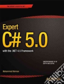 Expert C# 5.0 libro in lingua di Rahman Mohammad