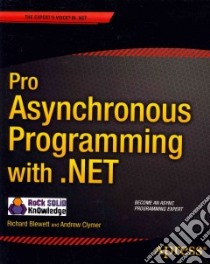 Pro Asynchronous Programming With .net libro in lingua di Blewett Richard, Clymer Andrew