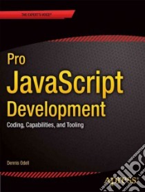 Pro Javascript Development libro in lingua di Odell Den