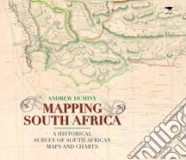 Mapping South Africa libro in lingua di Duminy Andrew