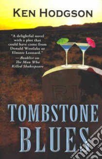 Tombstone Blues libro in lingua di Hodgson Ken