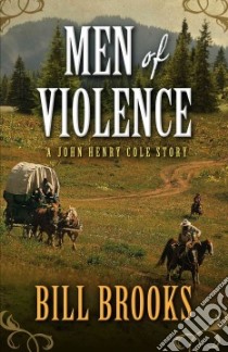 Men of Violence libro in lingua di Brooks Bill