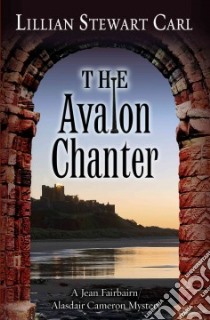 The Avalon Chanter libro in lingua di Carl Lillian Stewart