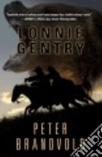 Lonnie Gentry libro in lingua di Brandvold Peter