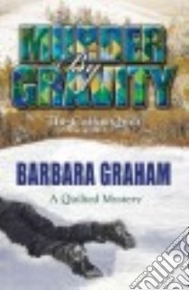 Murder by Gravity libro in lingua di Graham Barbara