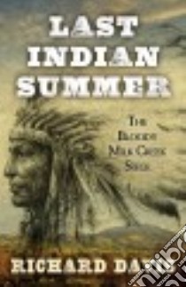 Last Indian Summer libro in lingua di Davis Richard
