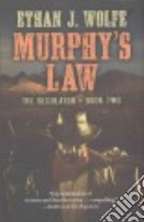 Murphy's Law libro in lingua di Wolfe Ethan J.