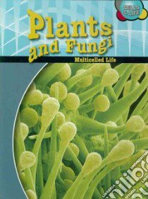 Plants & Fungi libro in lingua di Snedden Robert