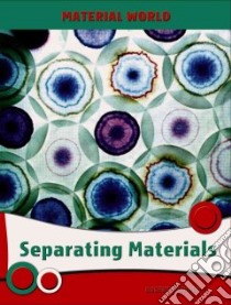Separating Materials libro in lingua di Snedden Robert