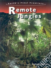 Remote Jungles libro in lingua di Fitzgerald Stephanie