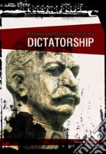 Dictatorship libro in lingua di Tames Richard