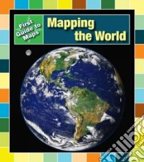 Mapping the World libro in lingua di Block Marta Segal, Block Daniel R.