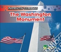 The Washington Monument libro in lingua di Harris Nancy
