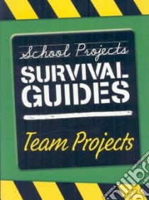 Team Projects libro in lingua di Somervill Barbara A.