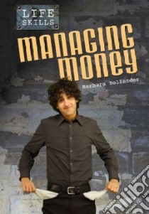Managing Money libro in lingua di Hollander Barbara