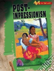 Post-Impressionism libro in lingua di Bingham Jane