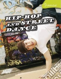 Hip-Hop and Urban Dance libro in lingua di Fitzgerald Tamsin