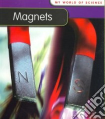 Magnets libro in lingua di Royston Angela