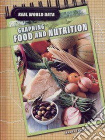 Graphing Food and Nutrition libro in lingua di Thomas Isabel