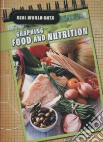 Graphing Food and Nutrition libro in lingua di Thomas Isabel