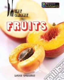 Fruits libro in lingua di Spilsbury Louise