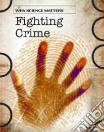 Fighting Crime libro in lingua di Graham Ian
