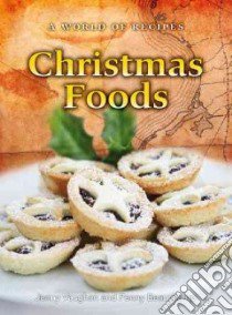 Christmas Foods libro in lingua di Vaughan Jenny, Beauchamp Penny