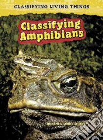 Amphibians libro in lingua di Spilsbury Richard, Spilsbury Louise