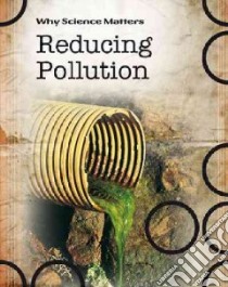Reducing Pollution libro in lingua di Coad John