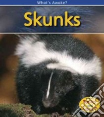 Skunks libro in lingua di Whitehouse Patricia